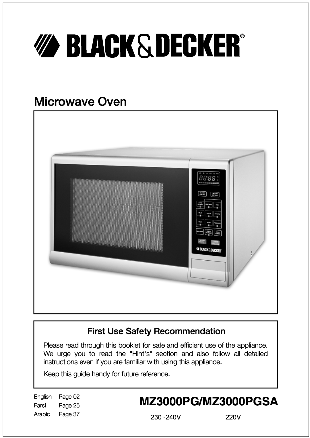 Black & Decker manual Microwave Oven, MZ3000PG/MZ3000PGSA, First Use Safety Recommendation 