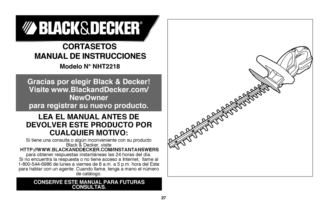 Black & Decker NHT2218 Cortasetos Manual De Instrucciones, para registrar su nuevo producto, cualquier motivo 