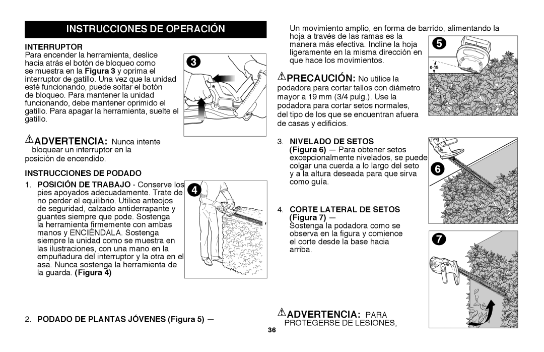 Black & Decker NHT2218 instruction manual Instrucciones de operación, ADVERTENCIA: Nunca intente, Advertencia: Para 