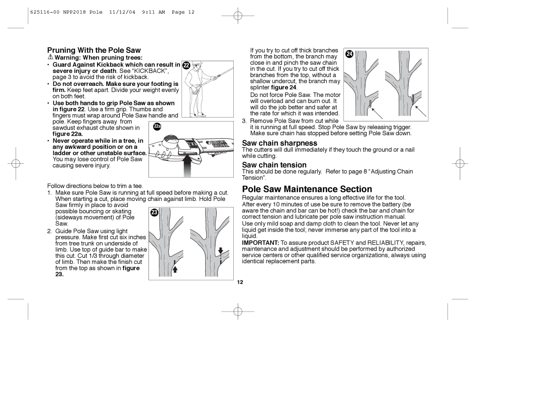 Black & Decker NPP2018R Pruning With the Pole Saw, Saw chain sharpness, Saw chain tension, Splinter figure 