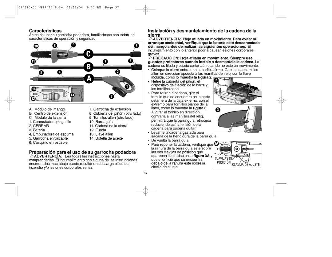 Black & Decker NPP2018R instruction manual Características, Instalación y desmantelamiento de la cadena de la sierra 