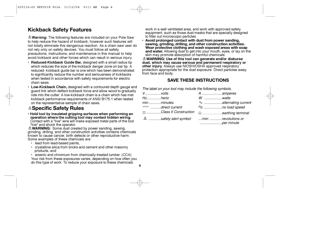 Black & Decker NPP2018R instruction manual Kickback Safety Features, Specific Safety Rules 