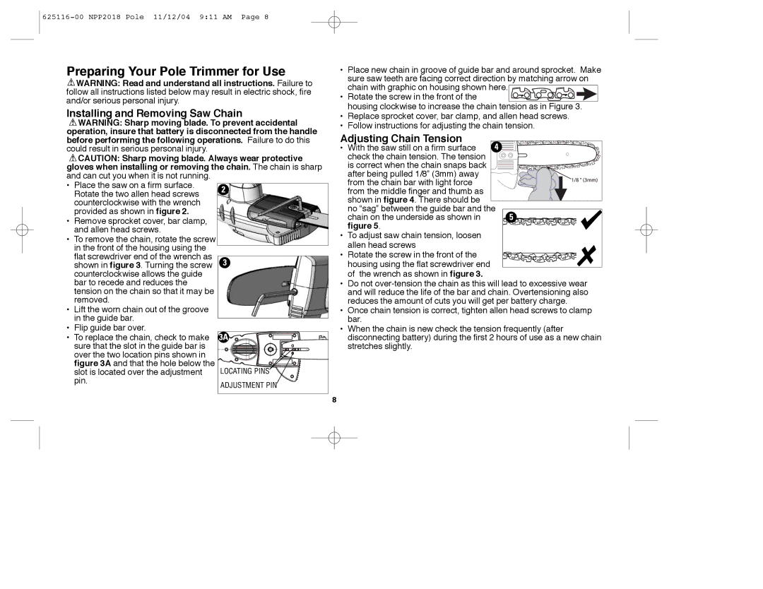 Black & Decker NPP2018 Installing and Removing Saw Chain, Adjusting Chain Tension, With the saw still on a firm surface 