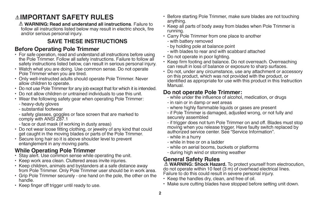 Black & Decker NPT318 instruction manual While Operating Pole Trimmer, Do not operate Pole Trimmer, General Safety Rules 