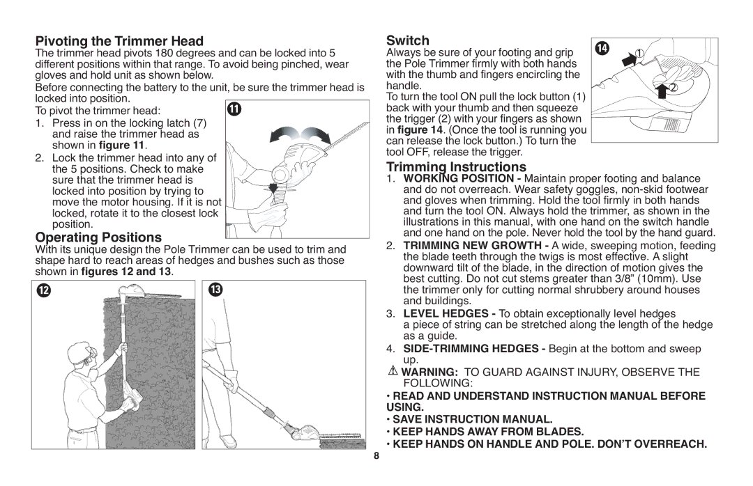 Black & Decker NPT318 Operating Positions, Switch, Trimming Instructions, Using Keep Hands Away from Blades 