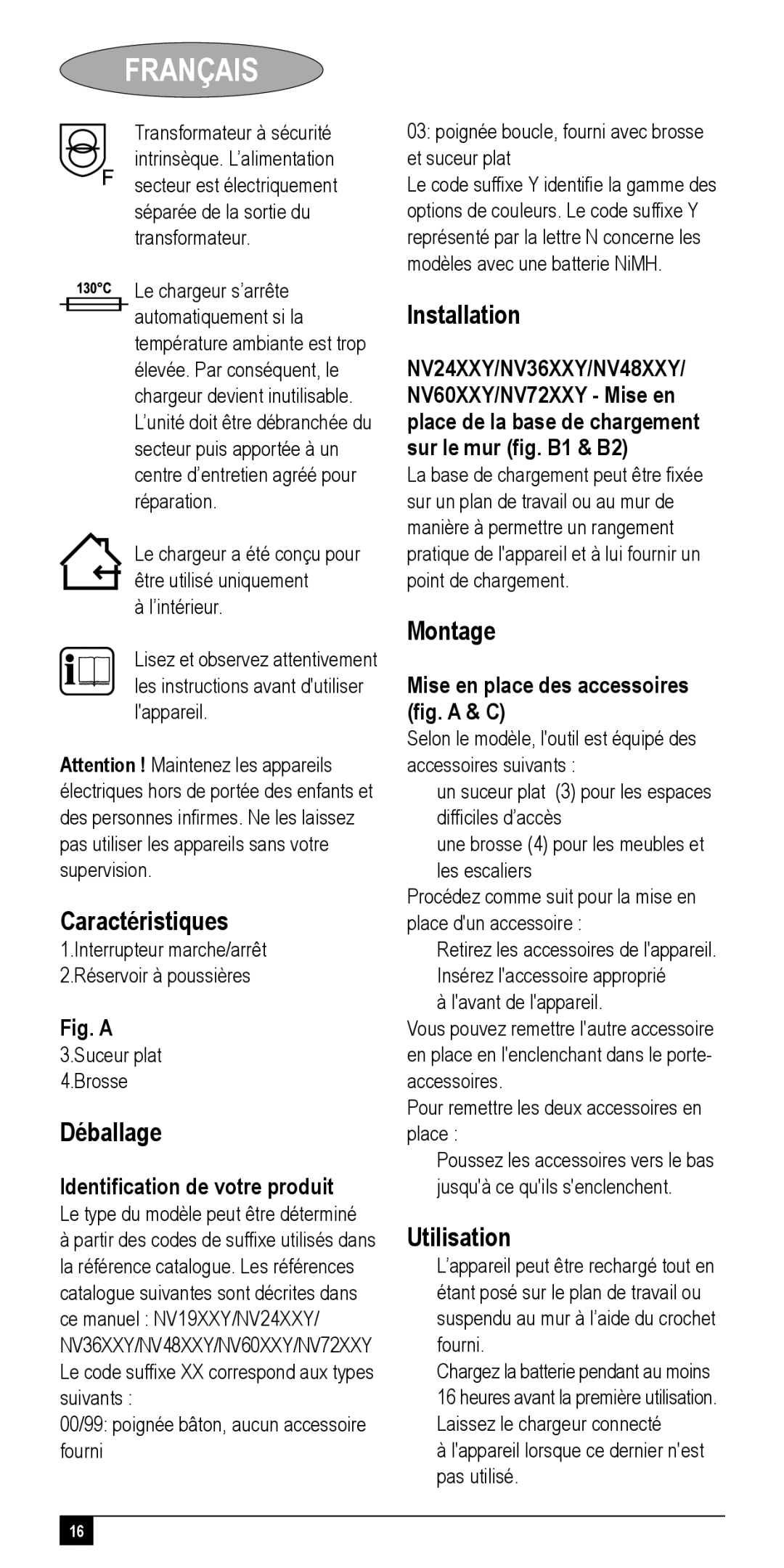 Black & Decker NV48XXY, NV72XXY, NV24XXY, NV36XXY Caractéristiques, Déballage, Utilisation, Identiﬁcation de votre produit 