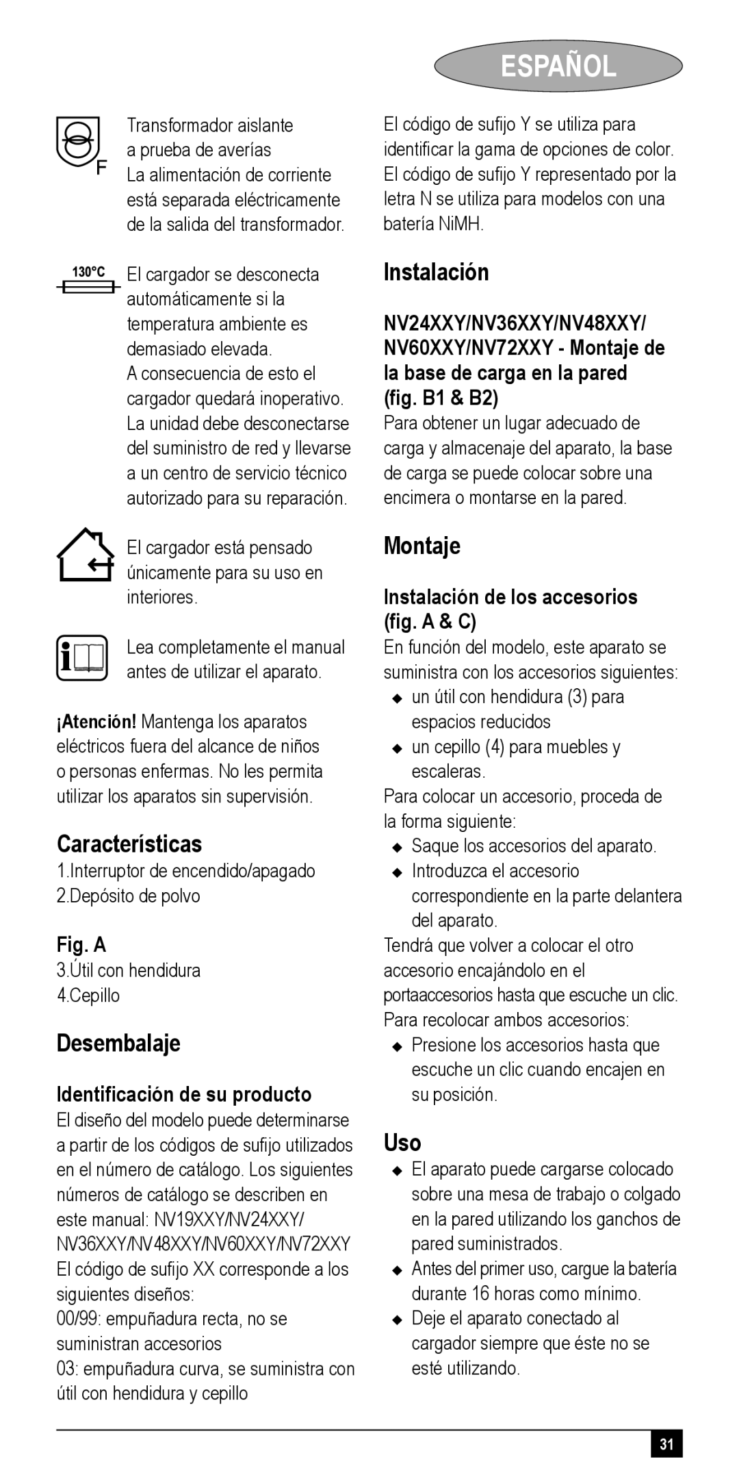 Black & Decker NV48XXY, NV72XXY, NV24XXY, NV36XXY, NV60XXY manual Características, Desembalaje, Instalación, Montaje 