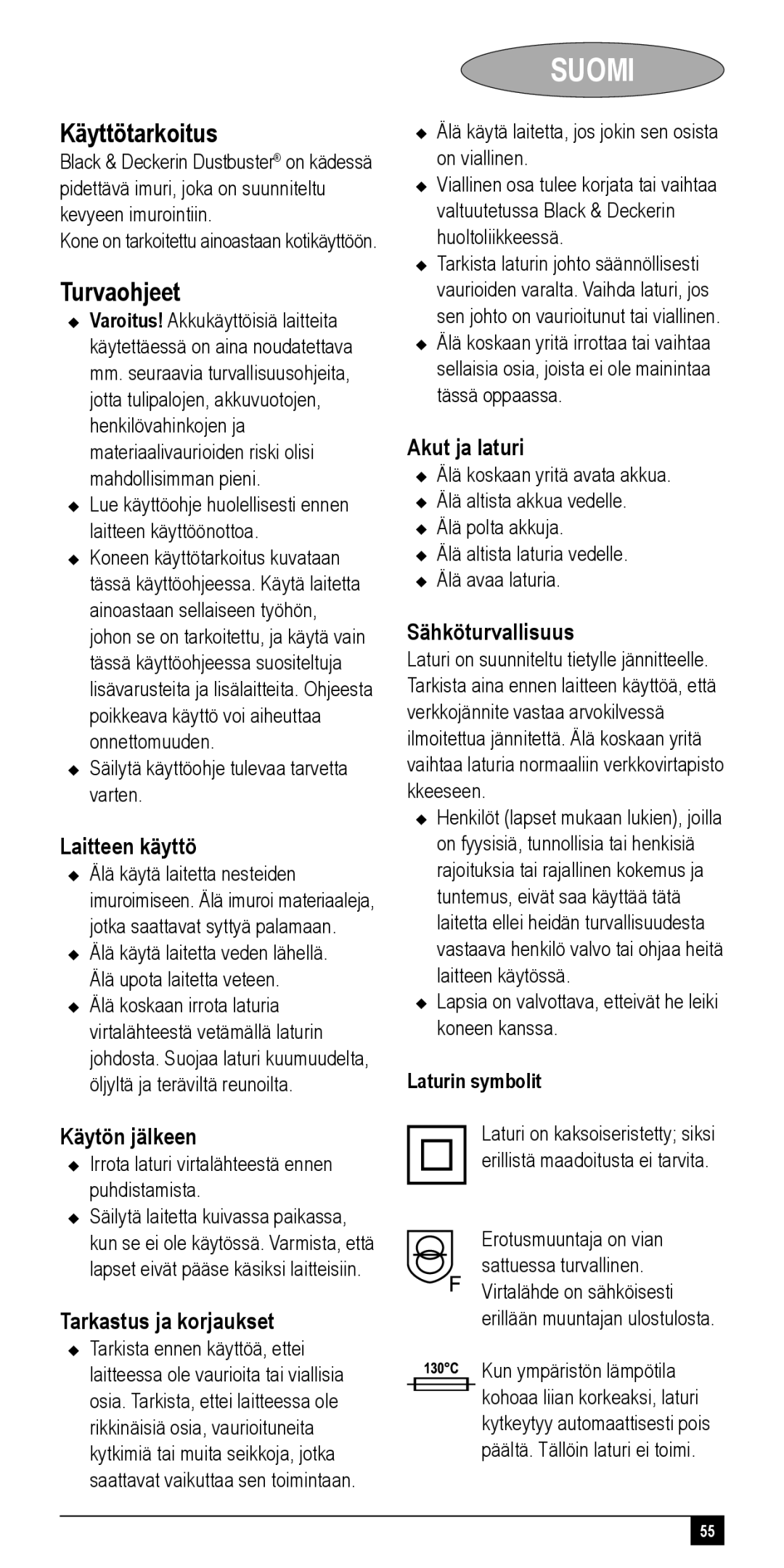 Black & Decker NV72XXY, NV48XXY, NV24XXY, NV36XXY, NV60XXY manual Suomi, Käyttötarkoitus, Turvaohjeet 