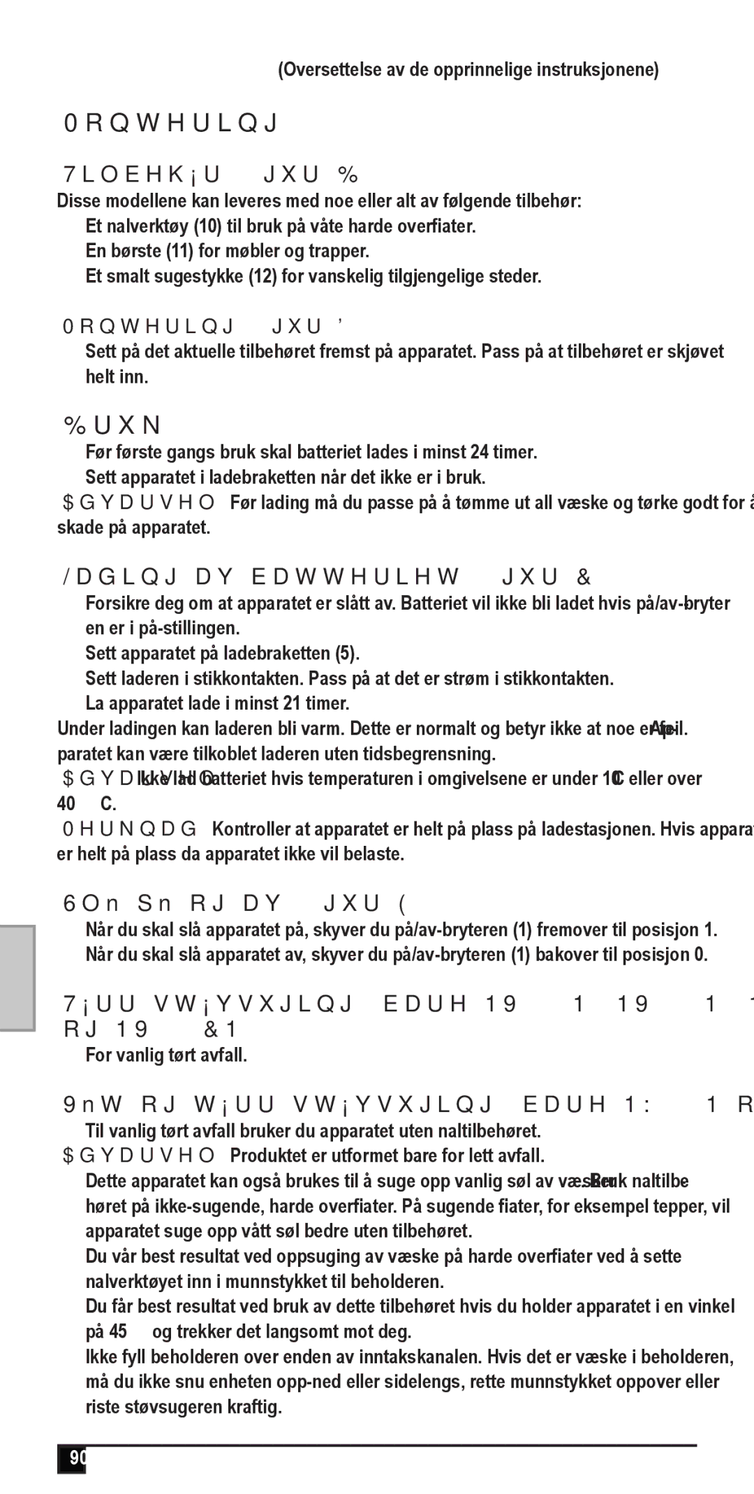 Black & Decker NV4820N, NW4820N, NV2420N, NV3610N Bruk, Tilbehør figur B, Lading av batteriet figur C, Slå på og av figur E 