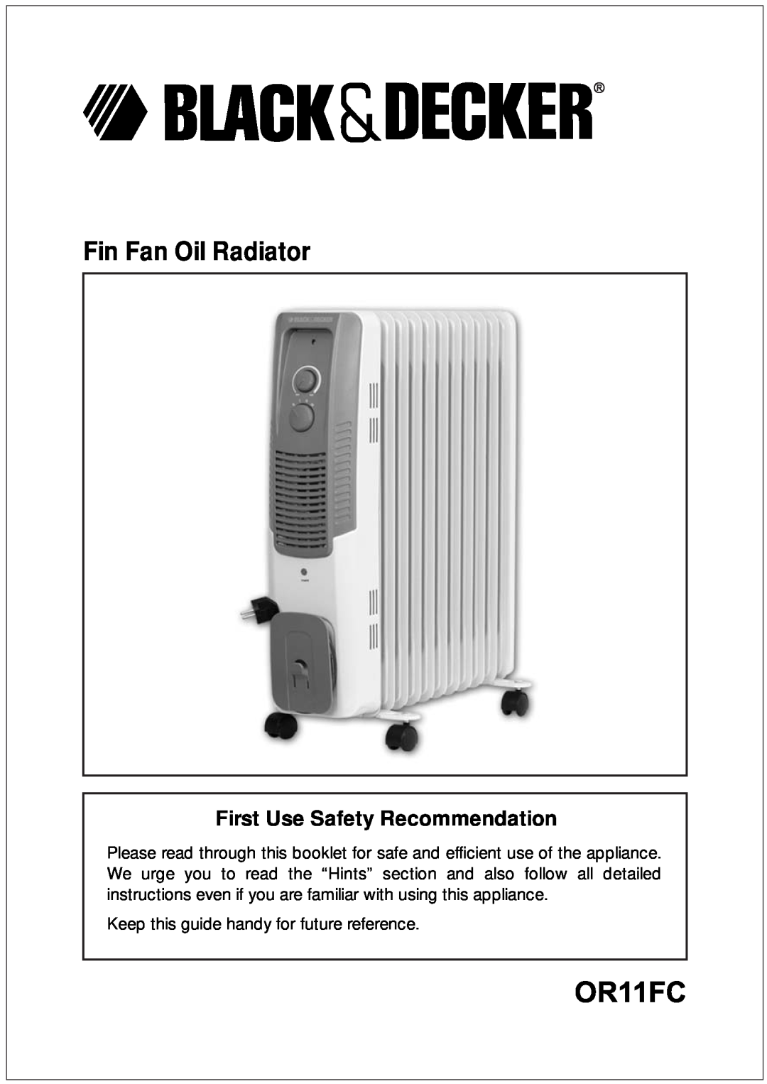 Black & Decker OR11FC manual Keep this guide handy for future reference, Fin Fan Oil Radiator 