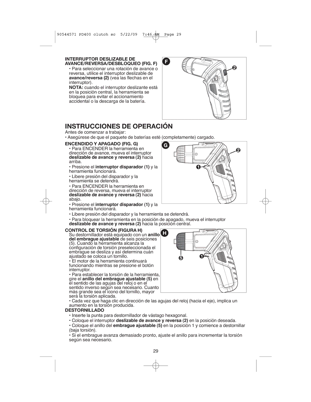 Black & Decker 90544571, PD400 Instrucciones DE Operación, Interruptor Deslizable DE AVANCE/REVERSA/DESBLOQUEO FIG. F 