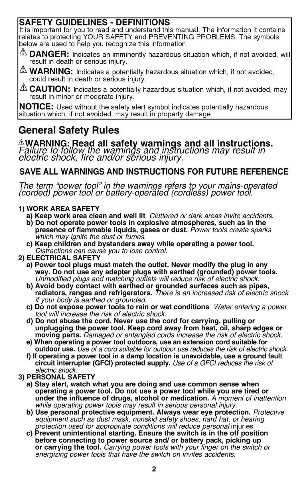 Black & Decker PF260 General Safety Rules, Safety Guidelines - Definitions, Distractions can cause you to lose control 