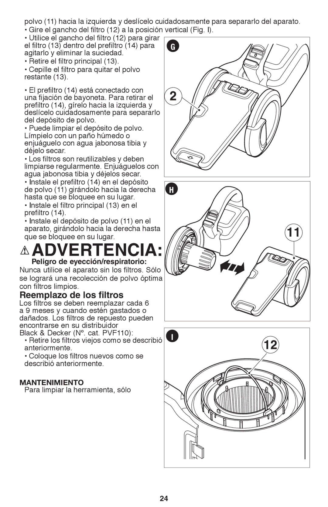 Black & Decker PHV1210 instruction manual Reemplazo de los filtros, Mantenimiento 