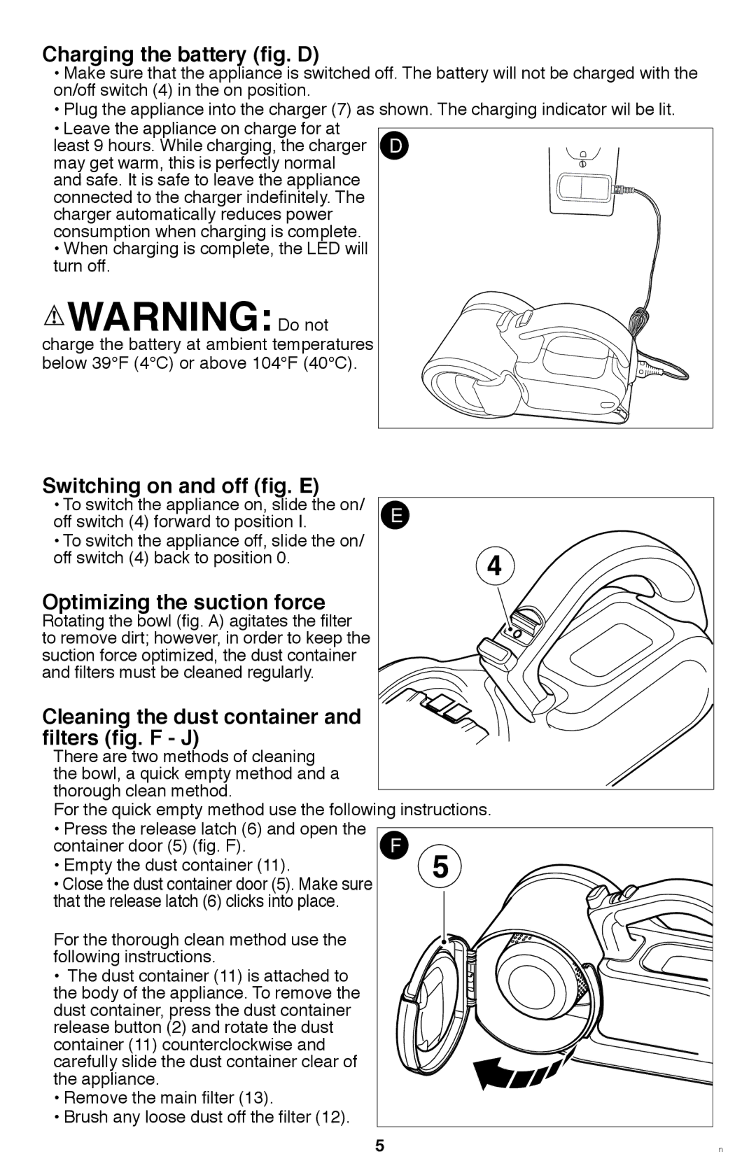 Black & Decker PHV1810 instruction manual Charging the battery fig. D, Switching on and off fig. E 