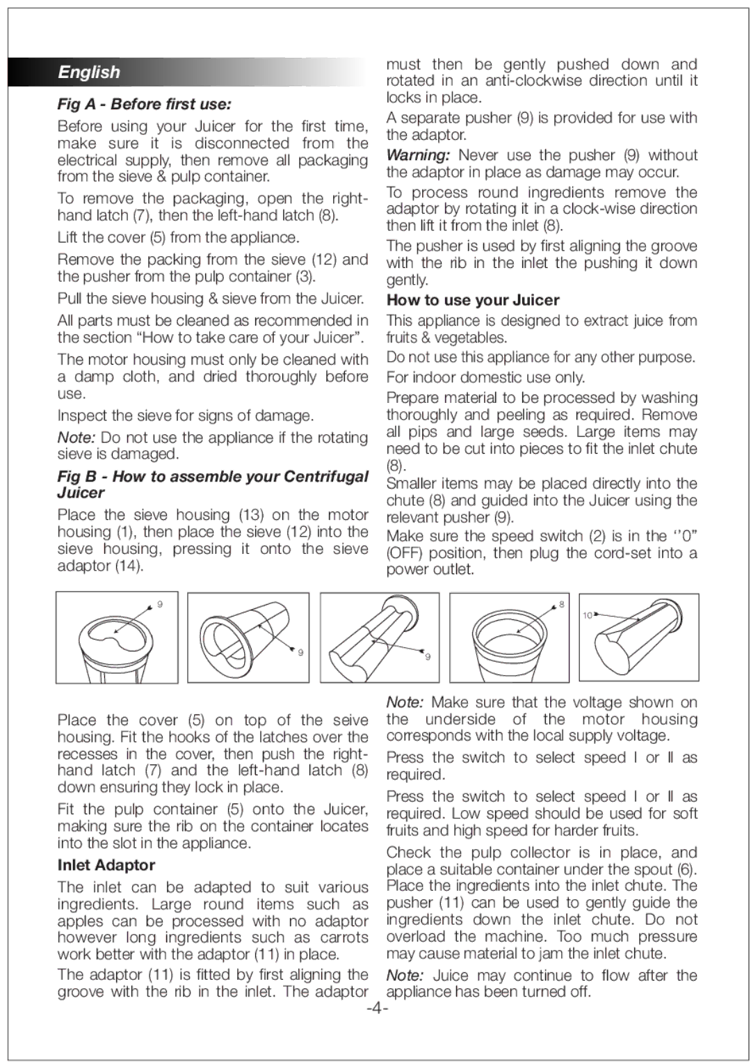 Black & Decker PRJE600 manual How to use your Juicer, Inlet Adaptor 