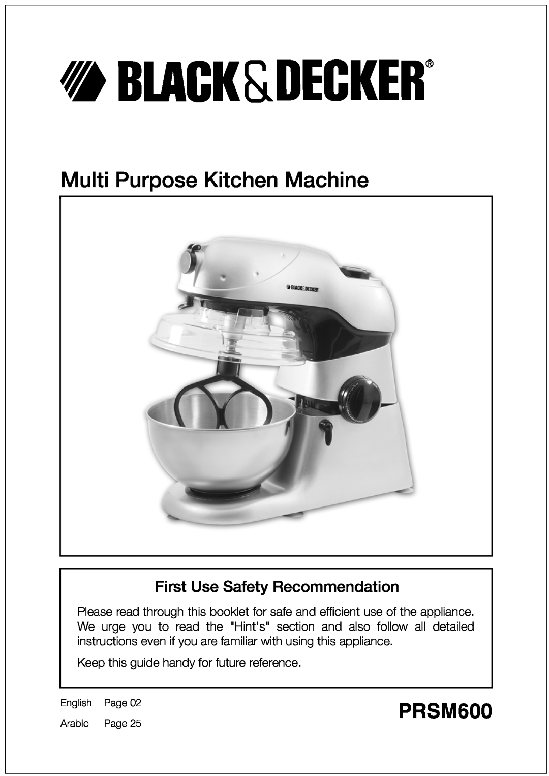Black & Decker PRSM600 manual Multi Purpose Kitchen Machine 