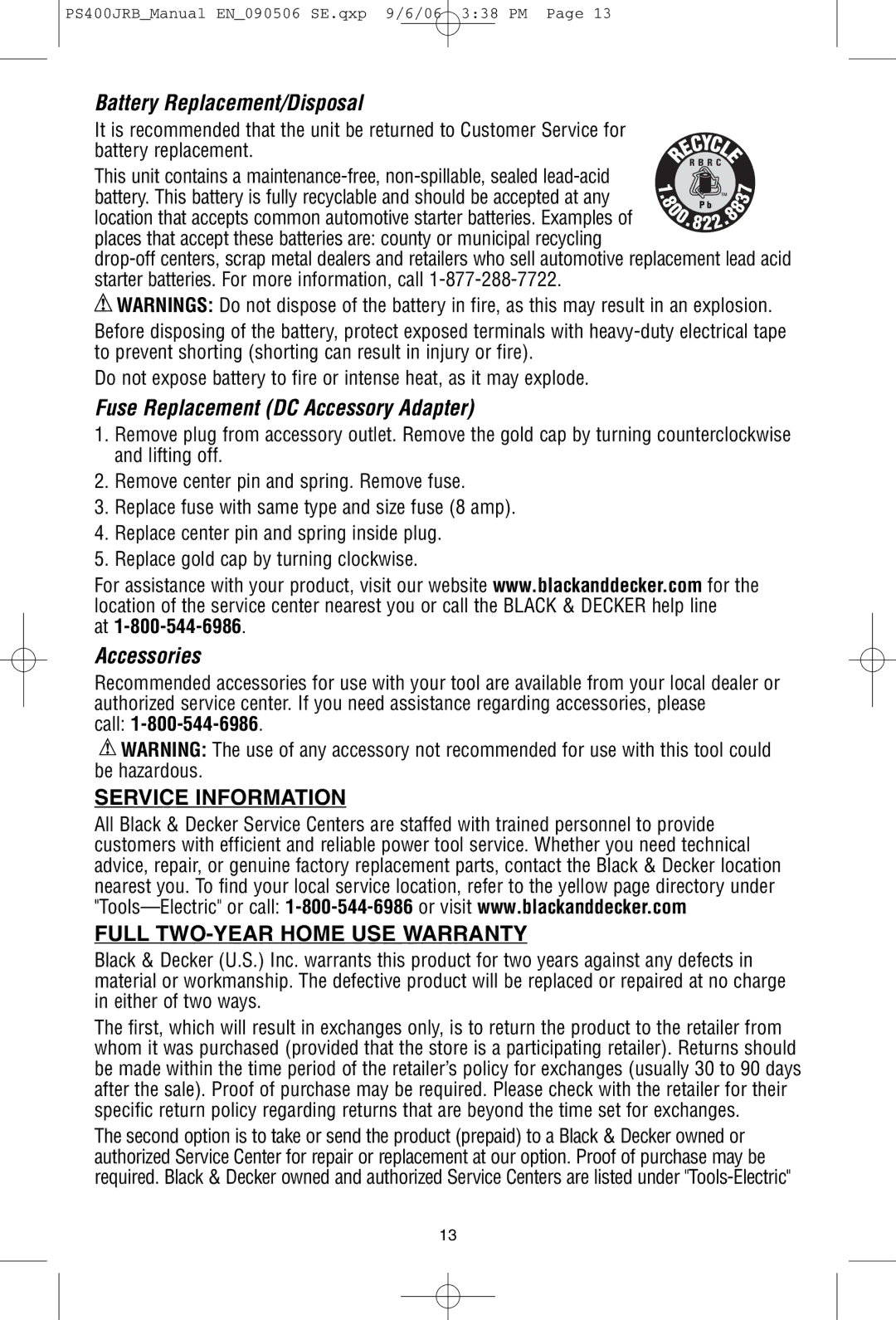 Black & Decker PS400JRB instruction manual Battery Replacement/Disposal, Fuse Replacement DC Accessory Adapter, Accessories 