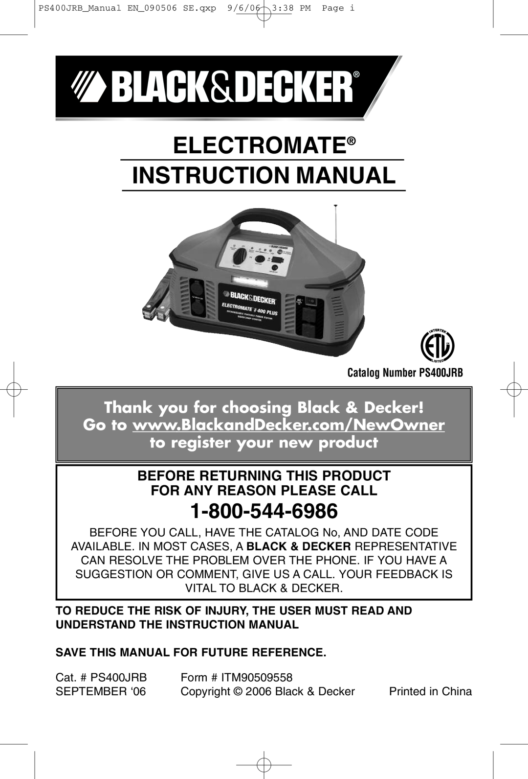 Black & Decker PS400JRB instruction manual Before Returning This Product For Any Reason Please Call 