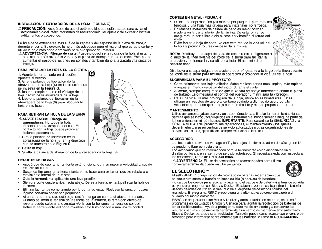 Black & Decker PSL12 Instalación Y Extracción DE LA Hoja Figura G, Para Instalar LA Hoja EN LA Sierra, Recorte DE Ramas 