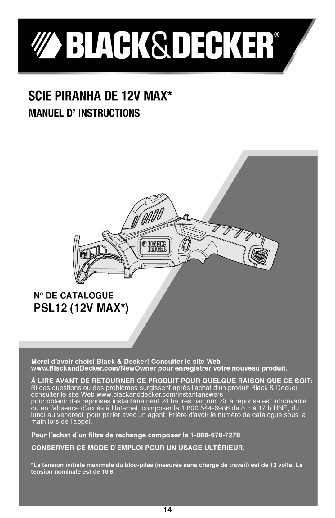 Black & Decker PSL12 instruction manual Scie Piranha DE 12V MAX 