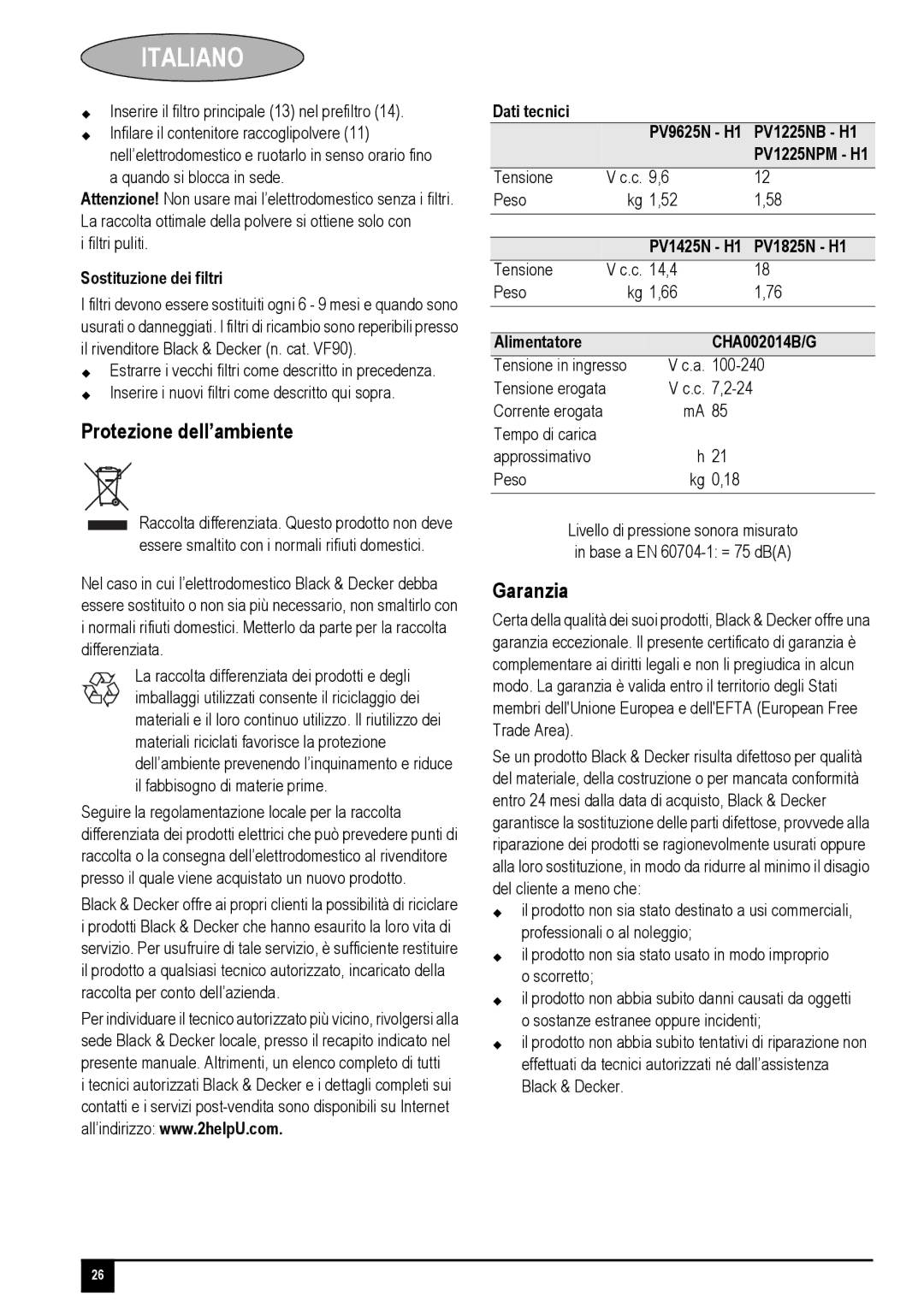 Black & Decker PV1425N, PV1825N Protezione dell’ambiente, Garanzia, Sostituzione dei filtri, Alimentatore CHA002014B/G 