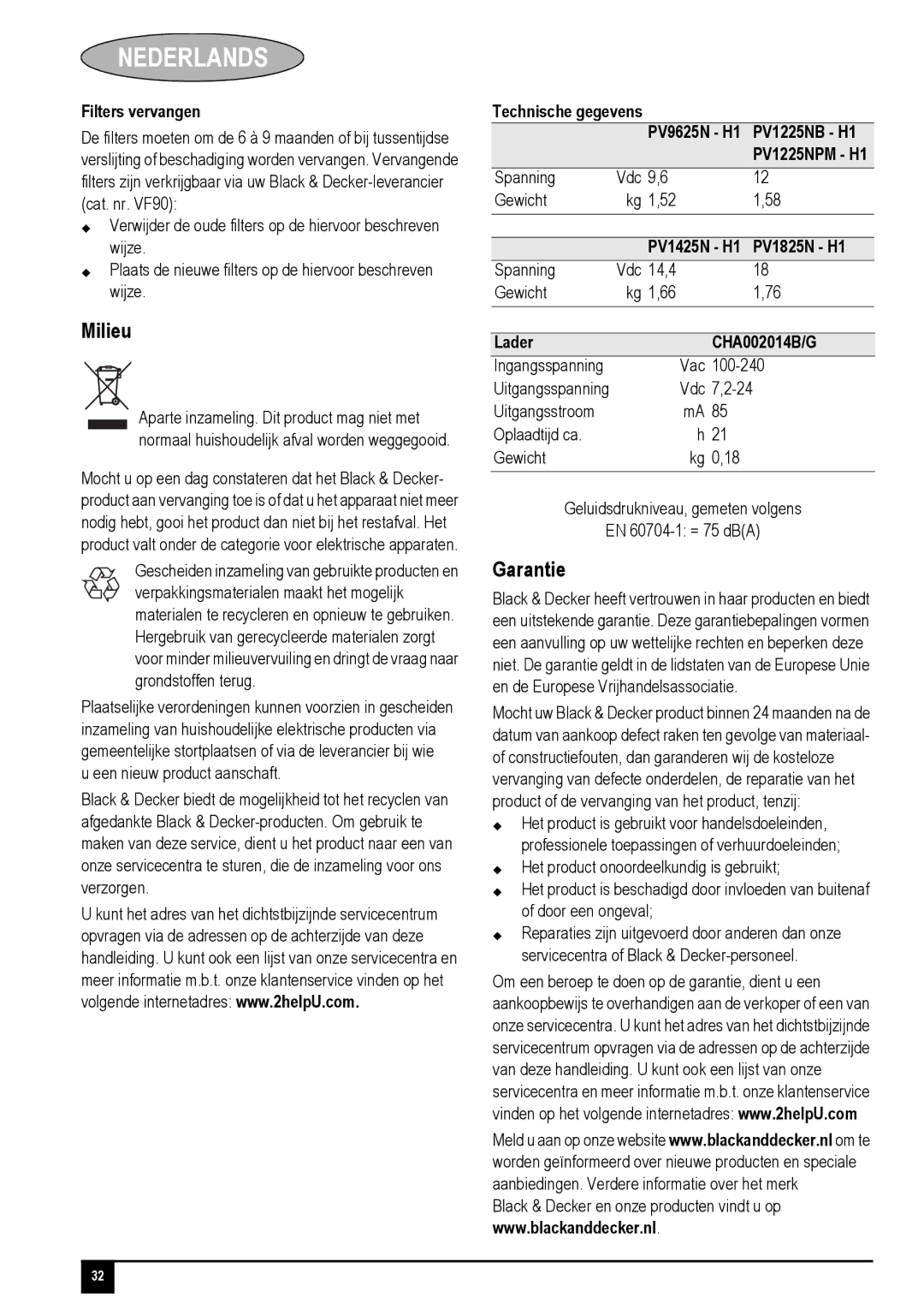 Black & Decker PV1825N manual Milieu, Filters vervangen, Technische gegevens PV9625N H1 PV1225NB H1 PV1225NPM H1, Spanning 