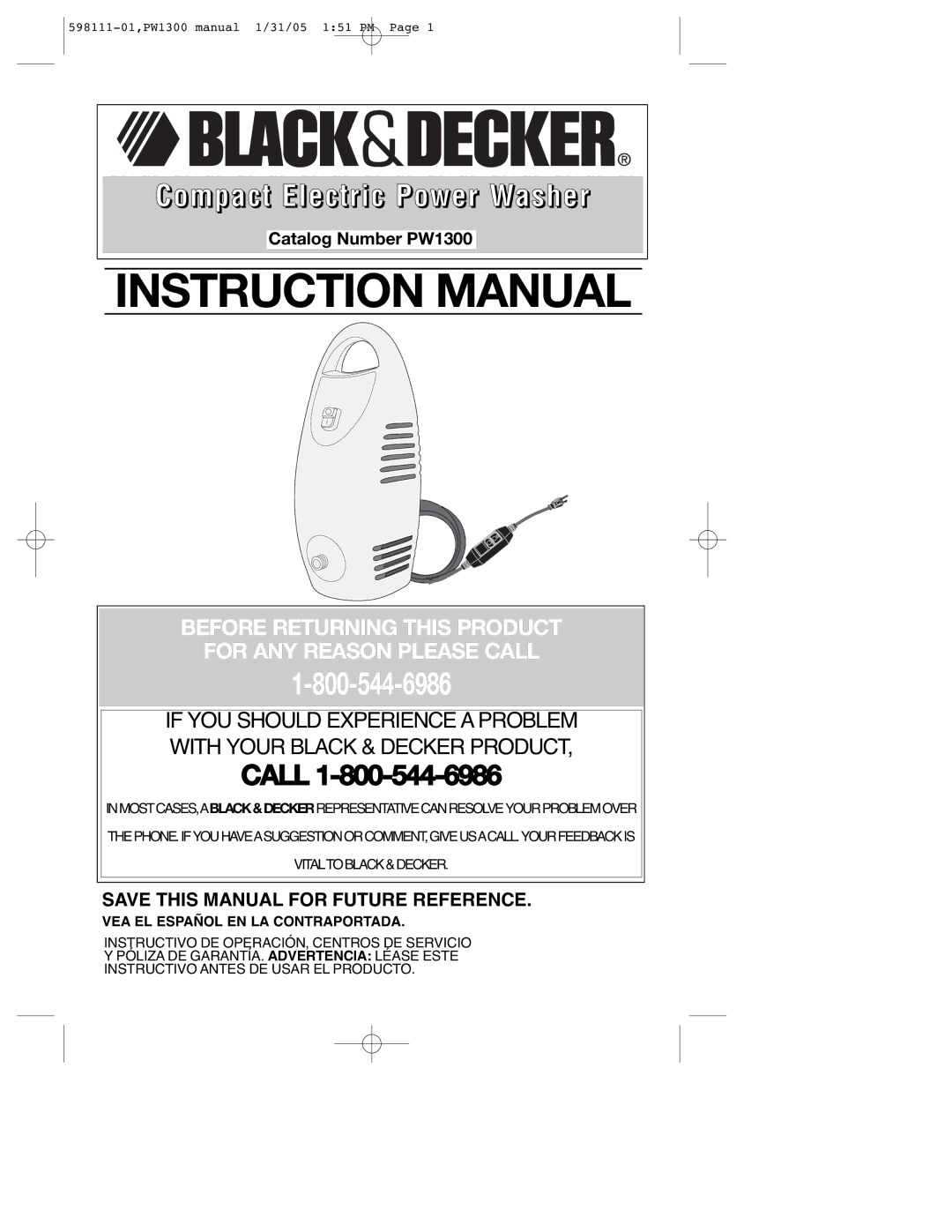 Black & Decker 598111-01, PW1300 instruction manual Compact Electric Power Washer, VEA EL Español EN LA Contraportada 