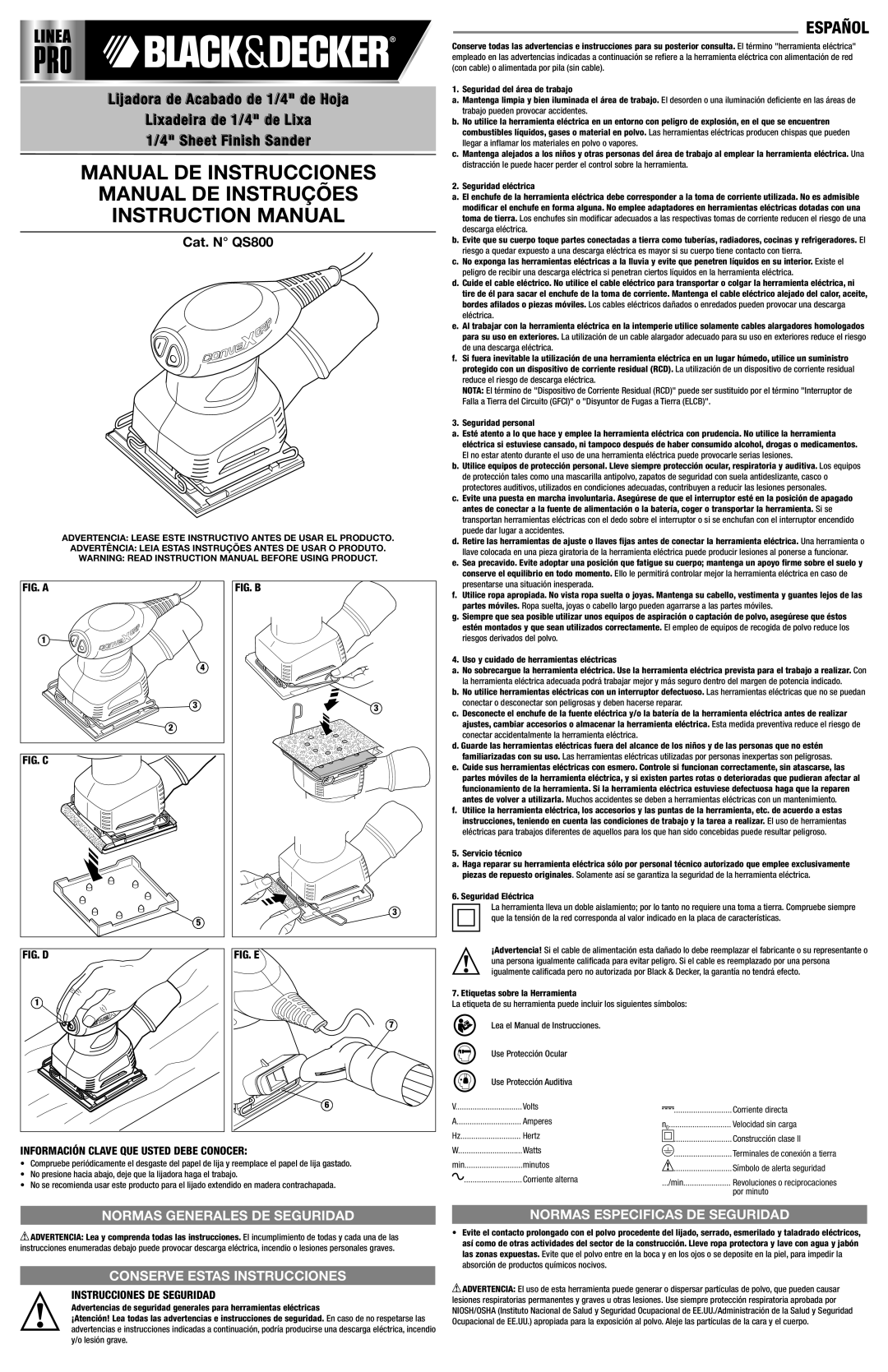 Black & Decker QS800 instruction manual Español, Normas Generales DE Seguridad, Conserve Estas Instrucciones 