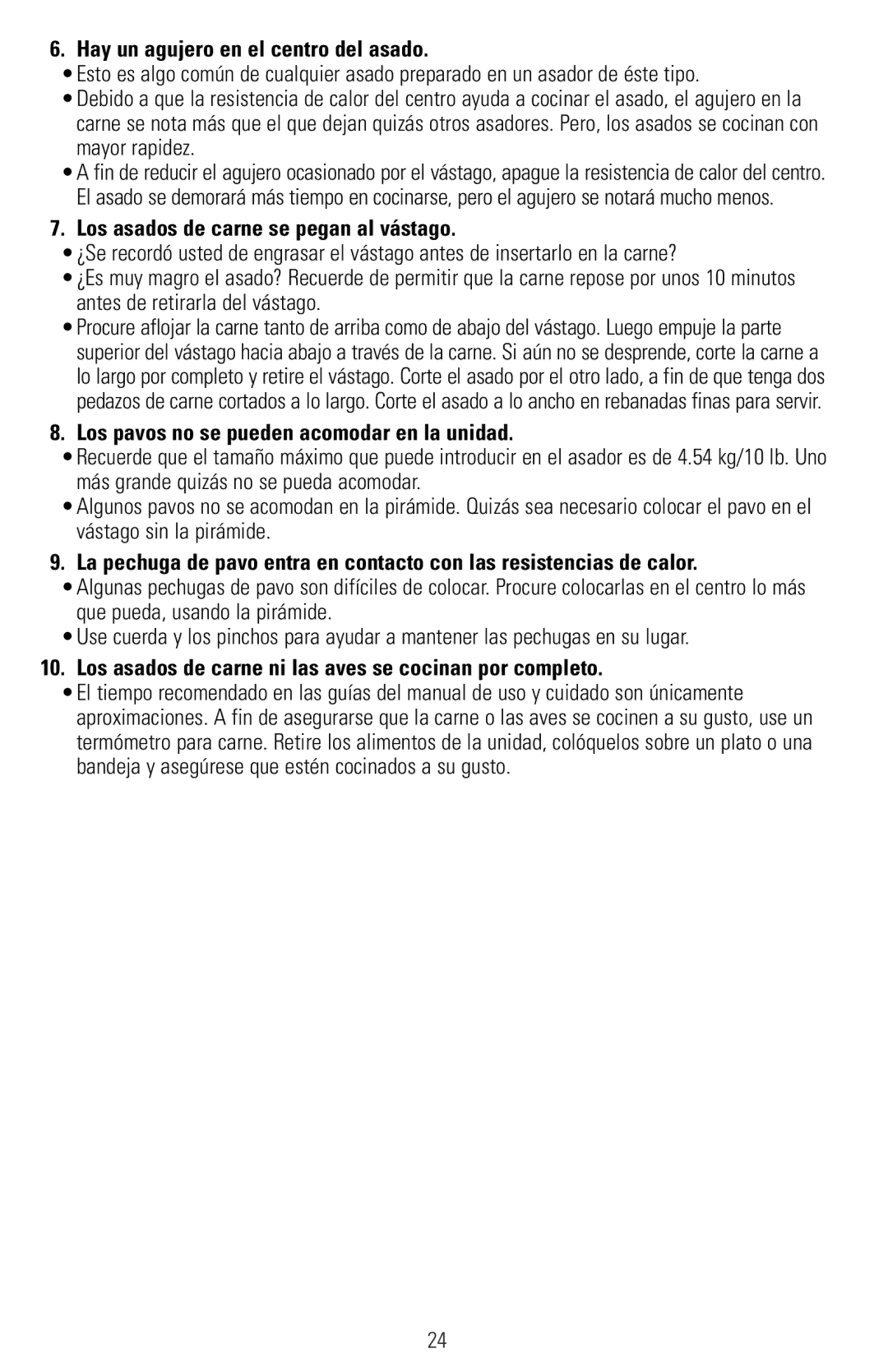 Black & Decker RTS600, RTS500 manual Hay un agujero en el centro del asado, Los asados de carne se pegan al vástago 