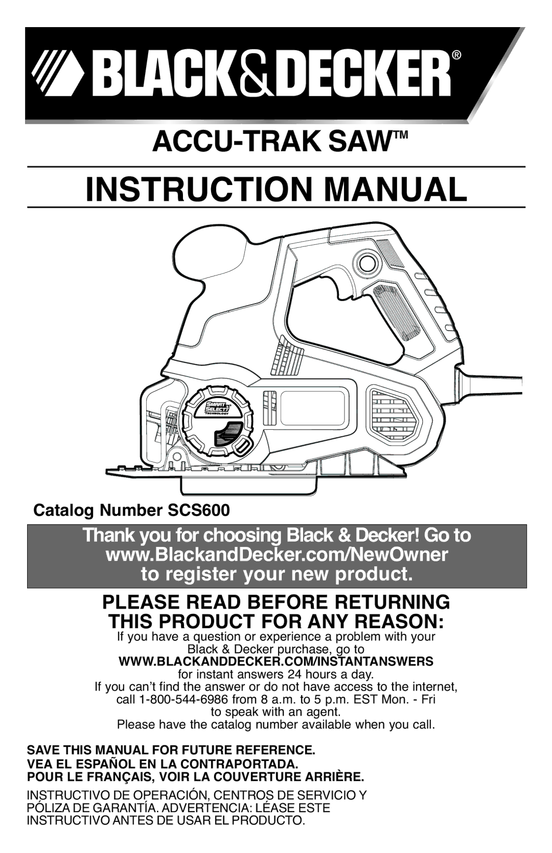 Black & Decker SCS600 instruction manual ACCU-TRAK Sawtm 