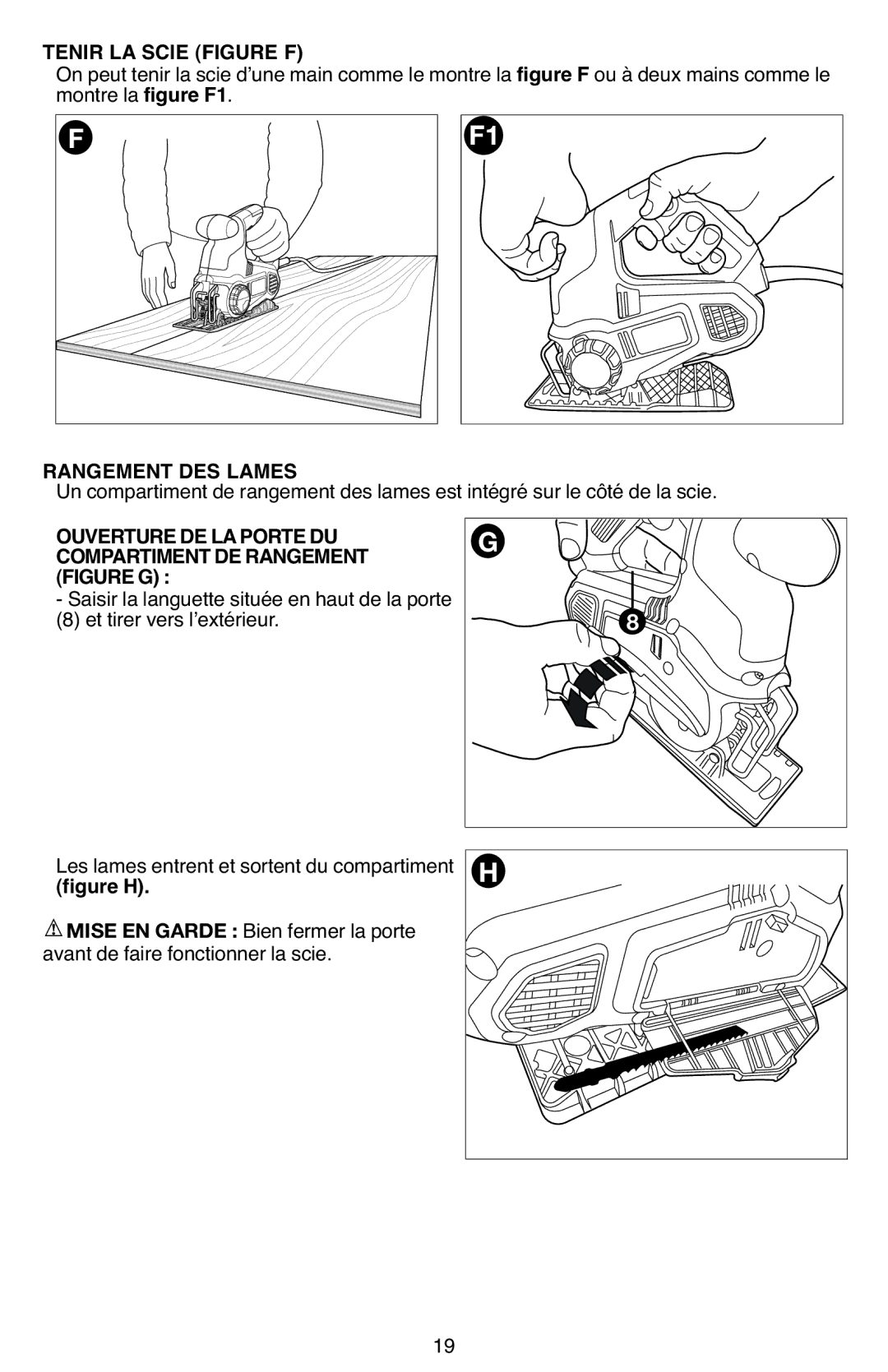 Black & Decker SCS600 instruction manual Tenir LA Scie Figure Ffigure F, Rangement DES Lames 