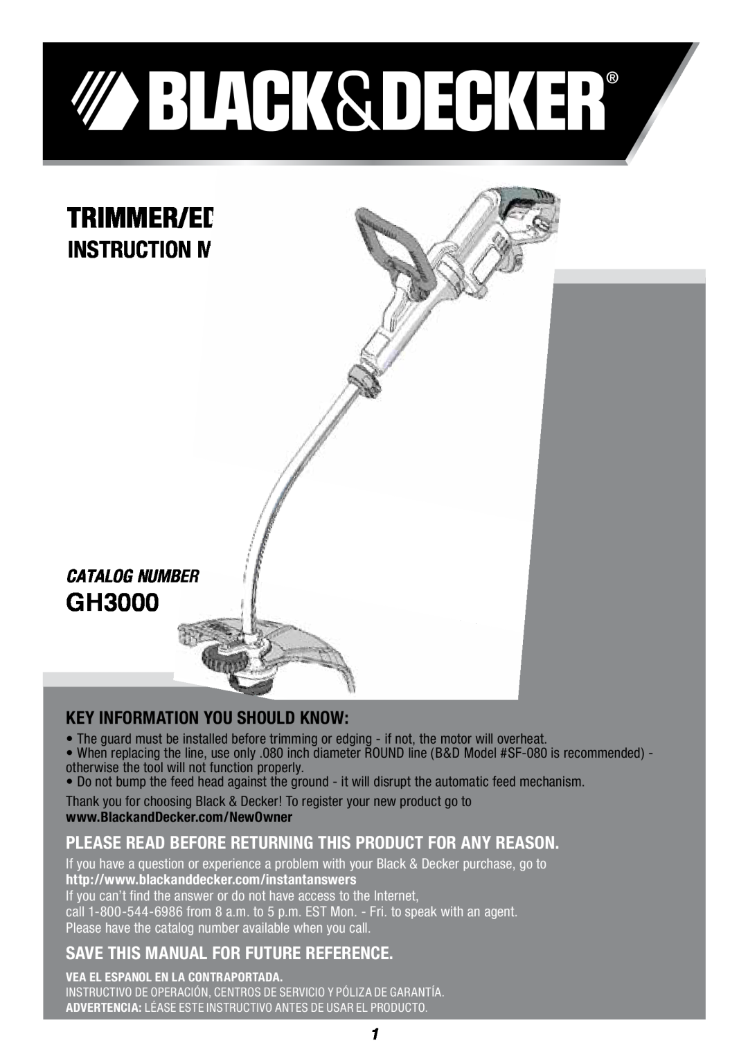 Black & Decker SF-080 instruction manual GH3000, Trimmer/Edger, Instruction Manual, Catalog Number 