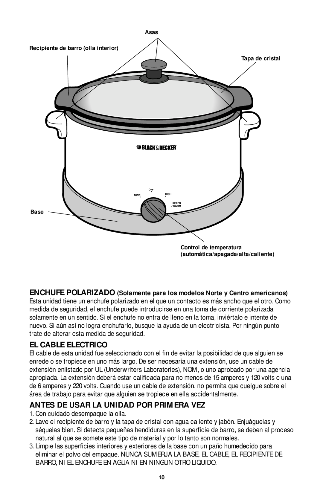 Black & Decker SLO400 Series EL Cable Electrico, Antes DE Usar LA Unidad POR Primera VEZ, Con cuidado desempaque la olla 