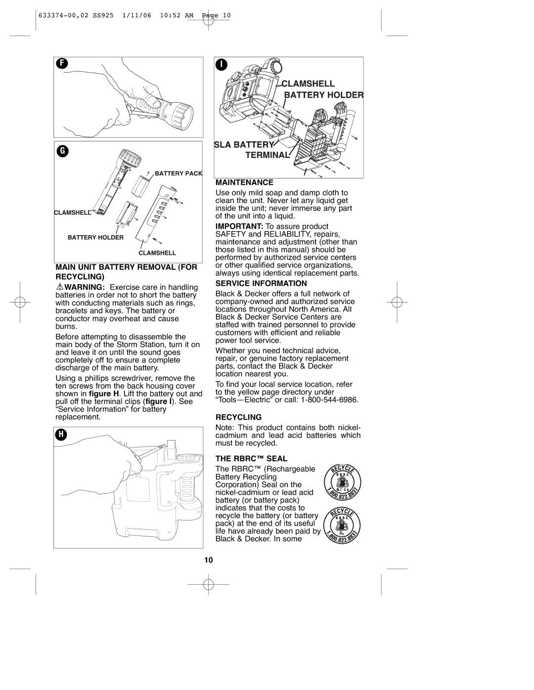 Black & Decker SS925 Main Unit Battery Removal for Recycling, Maintenance, Service Information, Recycling Rbrc Seal 