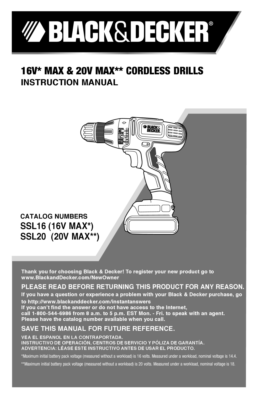 Black & Decker SSL16 (16V MAX*), SSL20SBR instruction manual 16V* MAX & 20V max** Cordless drills 