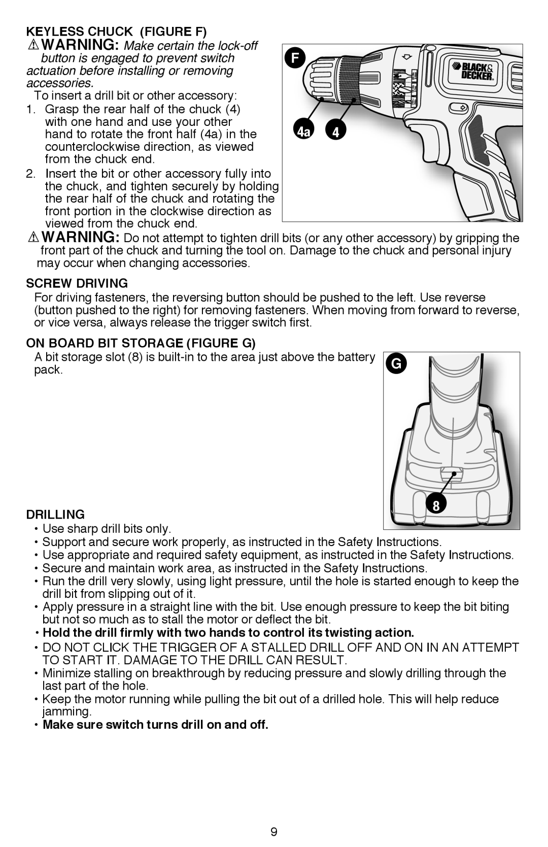 Black & Decker SSL20 Screw Driving, On board bit storage Figure G, Drilling, Make sure switch turns drill on and off 