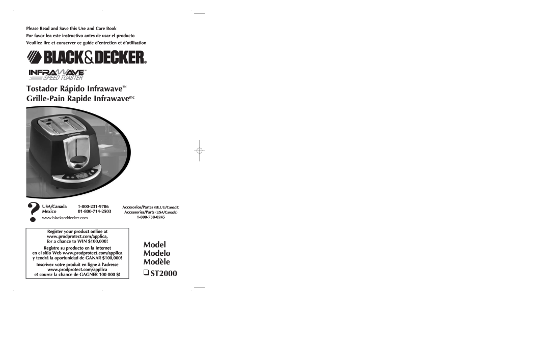 Black & Decker manual Tostador Rápido Infrawave Grille-Pain Rapide Infrawavemc, Model Modelo Modèle ST2000, USA/Canada 