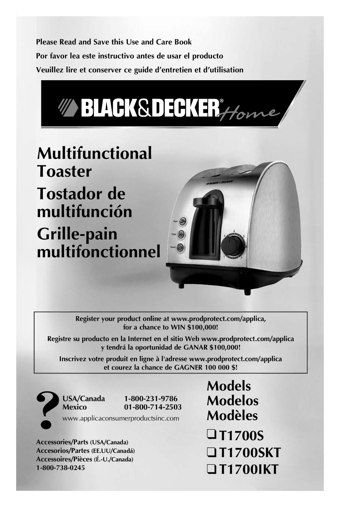 Black & Decker manual Models Modelos Modèles T1700S T1700SKT T1700IKT, Please Read and Save this Use and Care Book 