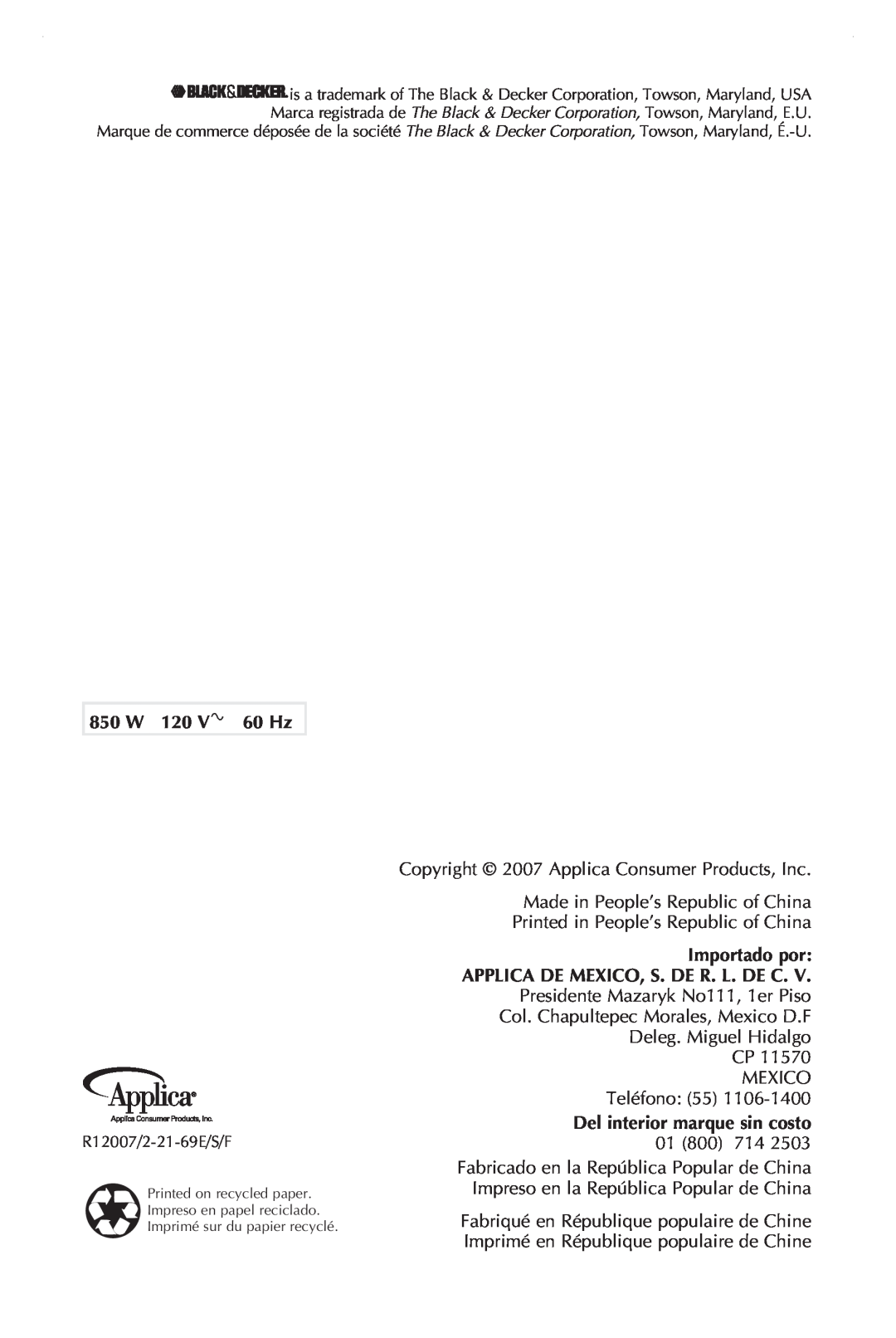 Black & Decker T1700IKT manual 850 W 120 V 60 Hz, Made in People’s Republic of China, Importado por, Deleg. Miguel Hidalgo 