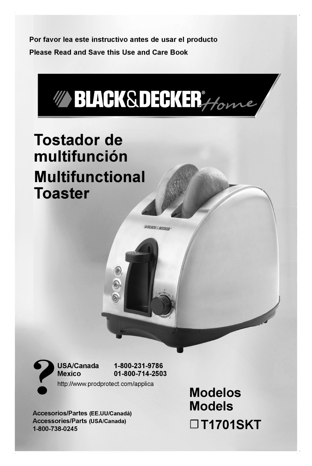 Black & Decker T1701SKT manual Tostador de multifunción Multifunctional Toaster, USA/Canada Mexico 