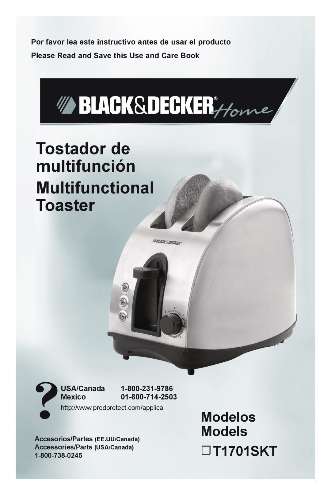 Black & Decker manual Tostador de multifunción Multifunctional Toaster, Modelos Models T1701SKT, USA/Canada Mexico 