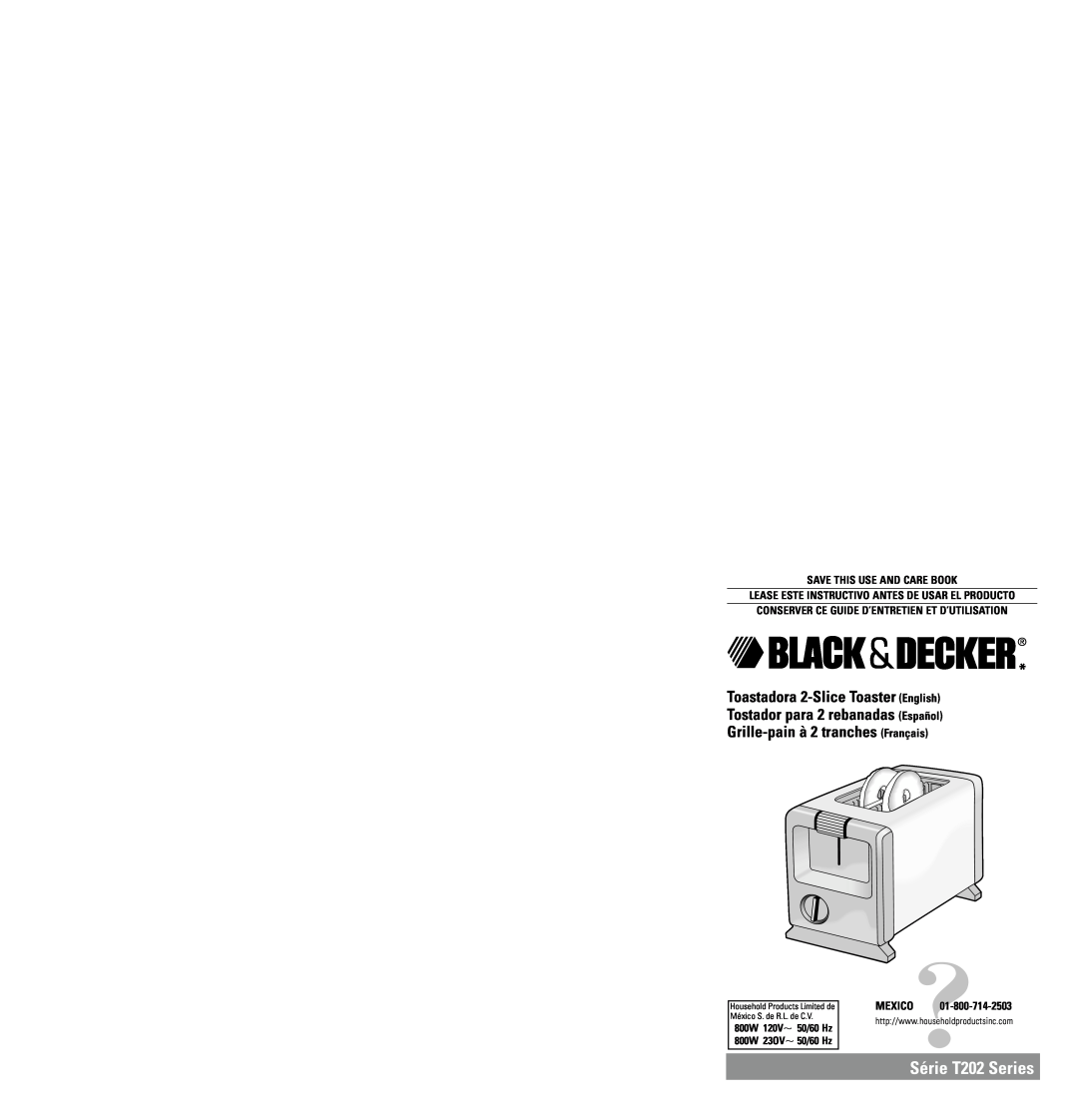 Black & Decker T202 dimensions Toastadora 2-SliceToaster English, Tostador para 2 rebanadas Español, 800W, 120V, 23OV 
