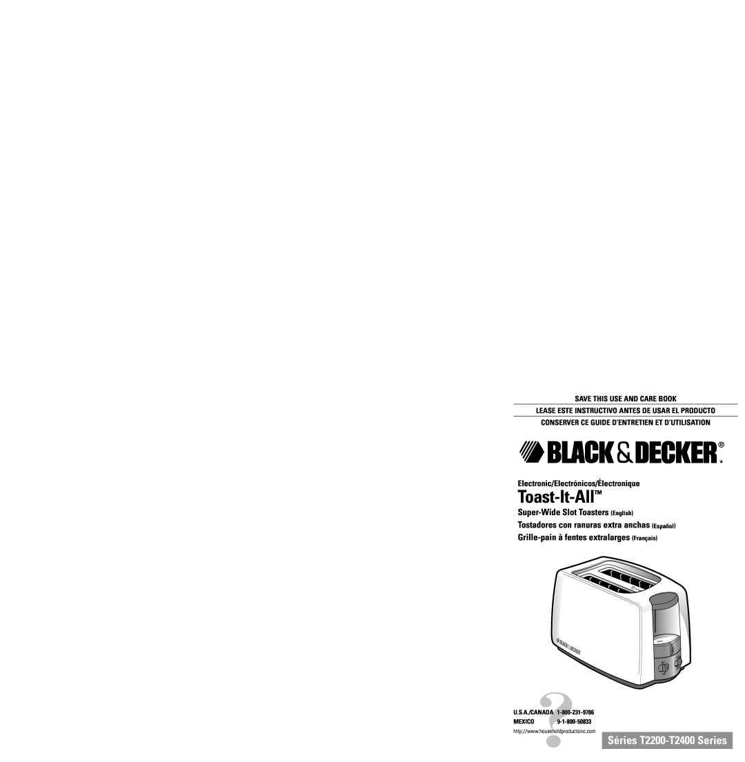 Black & Decker T2200-T2450 warranty Séries T2200-T2400Series, Electronic/Electrónicos/Électronique, Toast-It-All, Pastry 
