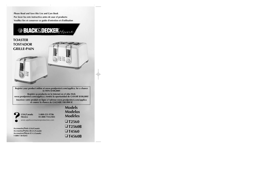 Black & Decker manual Models Modelos Modèles T2560 T2560B T4560 T4560B, Toaster Tostador GRILLE-PAIN 