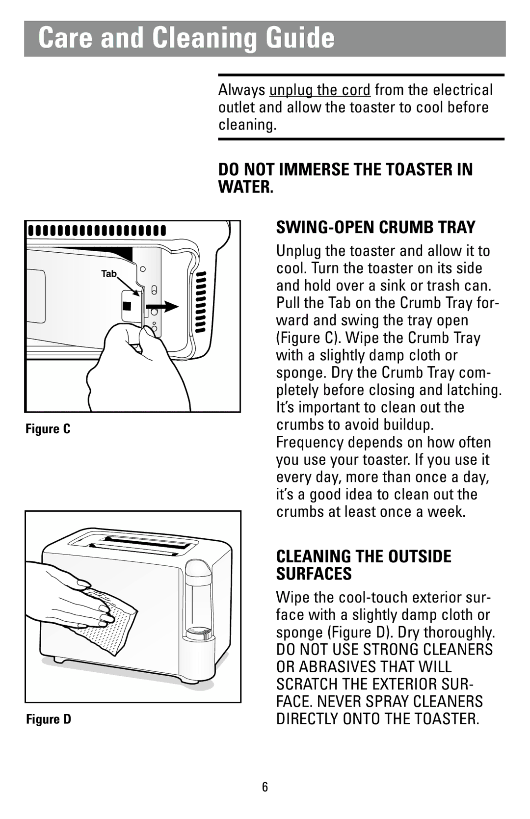 Black & Decker T271, T270 manual Care and Cleaning Guide, Do not Immerse the Toaster Water SWING-OPEN Crumb Tray 