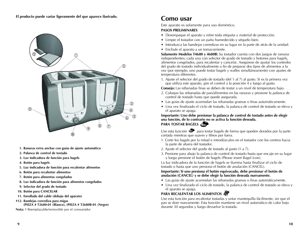 Black & Decker T4680B, T2680B manual Como usar, Pasos Preliminares, Para Tostar Bagels, Para Recalentar LOS Alimentos 