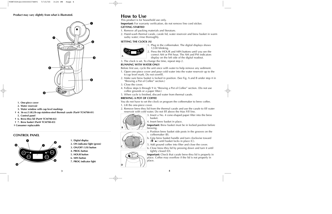 Black & Decker TCM700 How to Use, Getting Started, Setting the Clock a, Running with Water only, Brewing a POT of Coffee 