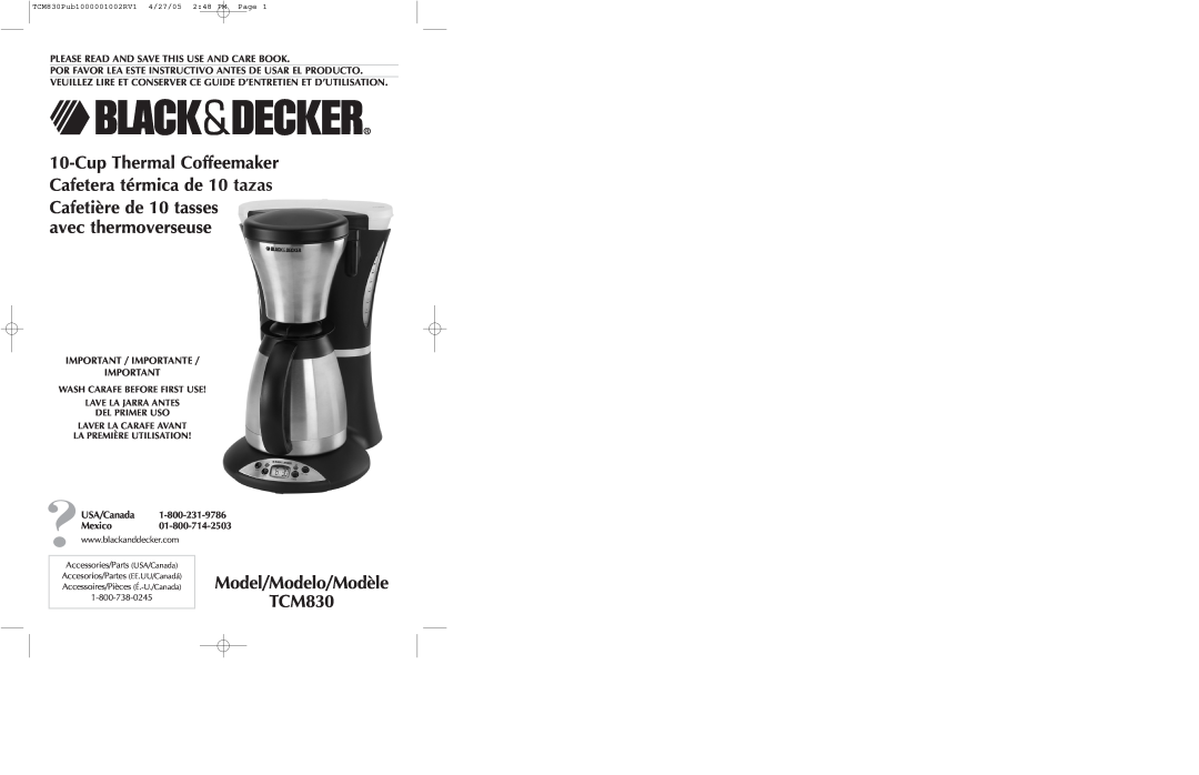 Black & Decker manual avec thermoverseuse, Model/Modelo/Modèle TCM830, Please Read And Save This Use And Care Book 