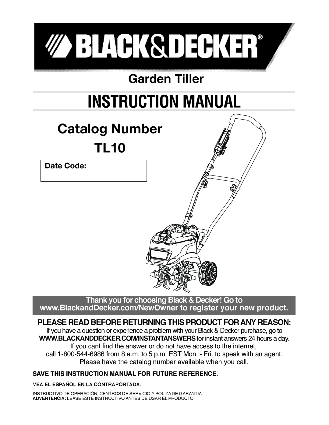 Black & Decker instruction manual Catalog Number TL10, Garden Tiller, Thank you for choosing Black & Decker! Go to 
