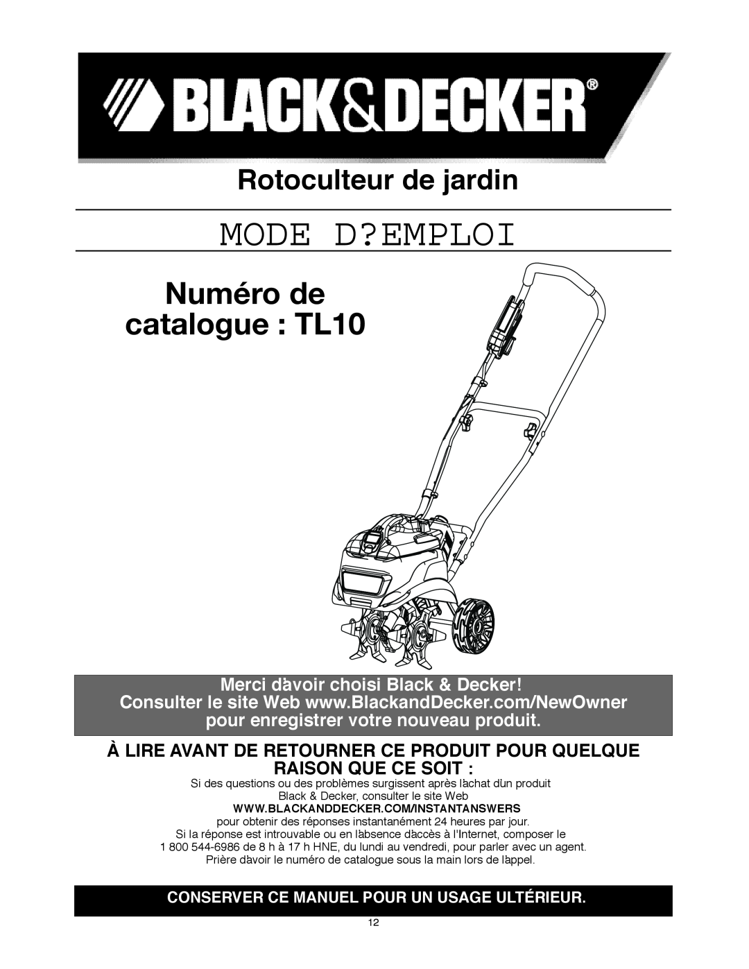 Black & Decker Numéro de catalogue TL10, Rotoculteur de jardin, Merci dʼavoir choisi Black & Decker, Mode D?Emploi 